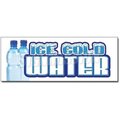 Signmission ICE COLD WATER DECAL sticker bottled water stand cart supplies trailer, D-24 Ice Cold Water D-24 Ice Cold Water